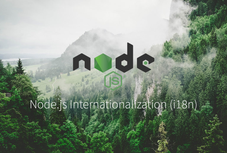 The Ultimate Guide to Node.js Internationalization (I18n)