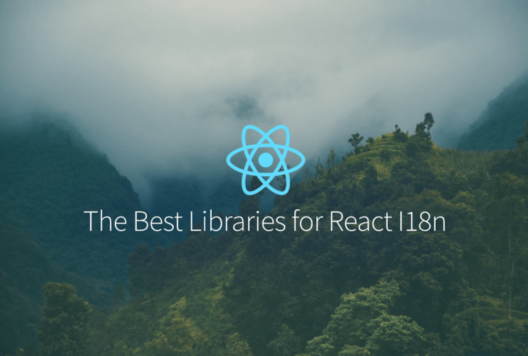 The Best Libraries for React I18n